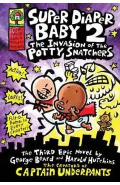 Super Diaper Baby 2 - The Invasion of the Potty Snatchers