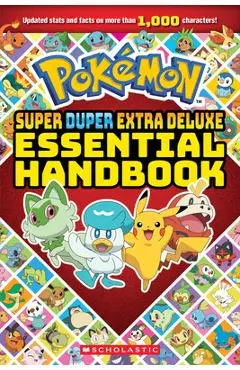 Super Duper Extra Deluxe Essential Handbook (Pokémon) - Scholastic