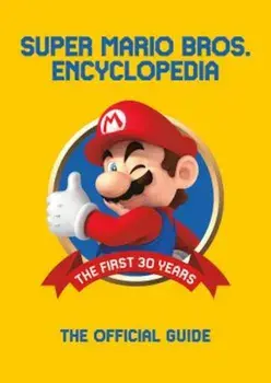Super Mario Encyclopedia, Hardcover/***