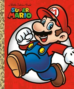 Super Mario Little Golden Book (Nintendo), Hardcover/Steve Foxe