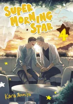 Super Morning Star 4, Paperback/Kara Aomiya