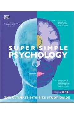 Super Simple Psychology: The Ultimate Bitesize Study Guide - Dk