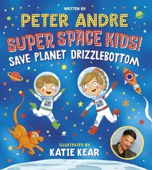 Super Space Kids! Save Planet Drizzlebottom, Paperback/***
