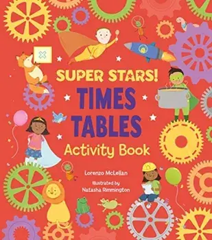 Super Stars! Times Tables Activity Book, Paperback/Lorenzo McLellan