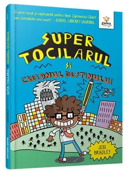 Super Tocilarul si Creionul Destinului/Jess Bradley