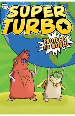Super Turbo Protects the World, 4 - Edgar Powers
