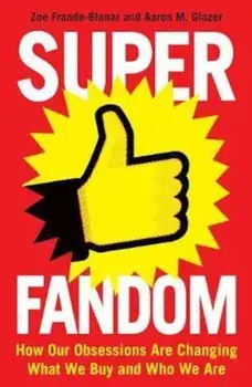Superfandom, Hardcover/Aaron M Glazer