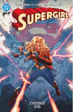 Supergirl: Universe Ends - Mariko Tamaki