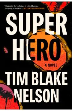 Superhero - Tim Blake Nelson