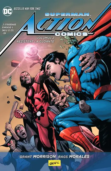 Superman Action Comics #2: Rezistent la gloanțe - Grant Morrison