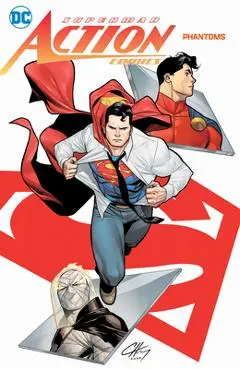 Superman: Action Comics: Phantoms - Mark Waid