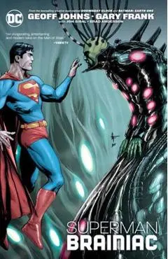 Superman: Brainiac (New Edition) - Geoff Johns
