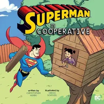 Superman Is Cooperative, Paperback/Christopher Harbo