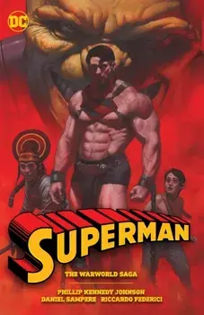 Superman: The Warworld Saga, Paperback/Riccardo Federici