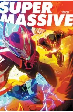 Supermassive Volume 1: A Massive-Verse Book - Kyle|parrott Higgins