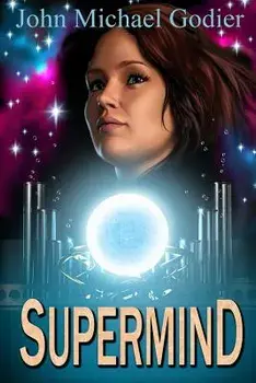 Supermind, Paperback/John Michael Godier