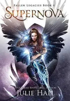 Supernova, Hardcover/Julie Hall