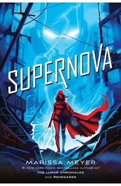 Supernova - Marissa Meyer
