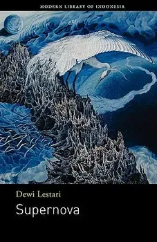 Supernova: Novel, Paperback/Dewi Lestari