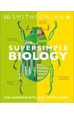 Supersimple Biology: The Ultimate Bitesize Study Guide - Dk