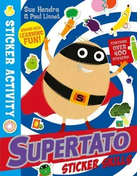 Supertato Sticker Skills, Paperback/Sue Hendra