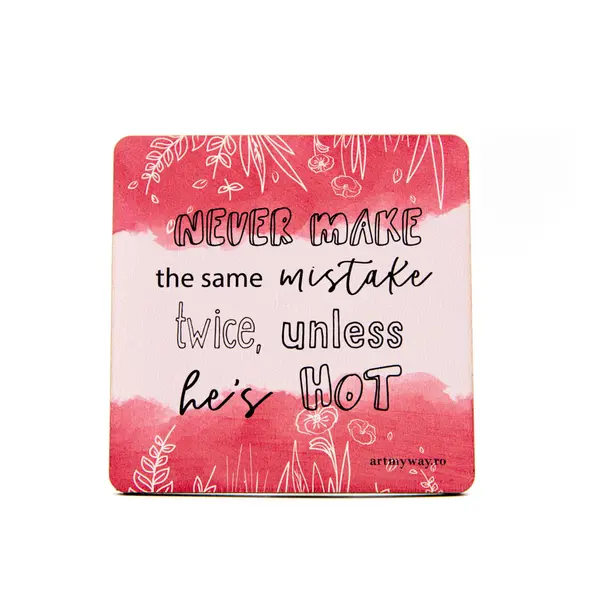 Suport pahar - Mistakes | ArtMyWay