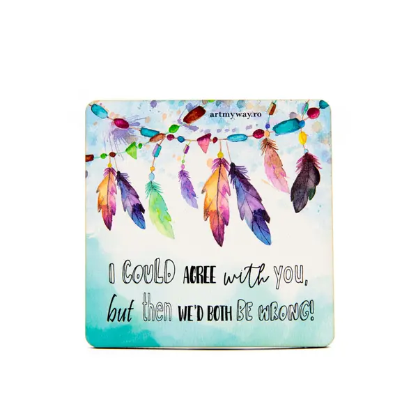 Suport pahar - Never Agree | ArtMyWay