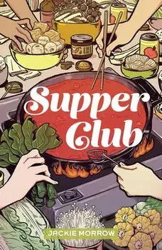Supper Club, Paperback/Jackie Morrow