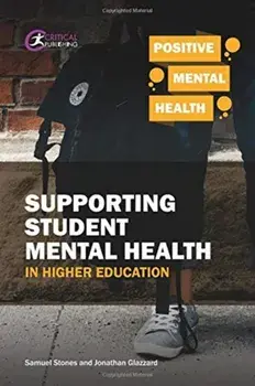 Supporting Student Mental Health in Higher Education, Paperback/Jonathan Glazzard
