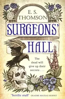 Surgeons' Hall. A dark, page-turning thriller, Paperback/E. S. Thomson