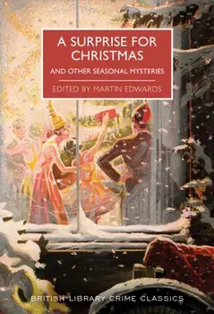 Surprise for Christmas. And Other Seasonal Mysteries, Paperback/***