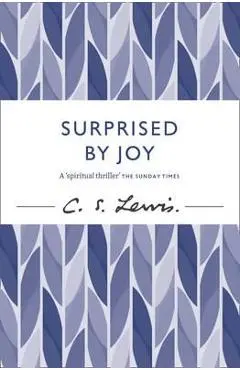 Surprised by Joy