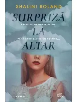 Surpriza la altar/Shalini Boland