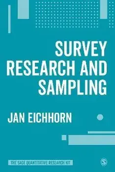 Survey Research and Sampling, Paperback/Jan Eichhorn