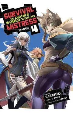 Survival in Another World with My Mistress! (Manga) Vol. 4 - Ryuto