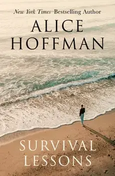 Survival Lessons, Paperback/Alice Hoffman
