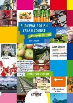 Survival Polish Crash Course. Podrecznik Studenta, Paperback/Ewa Kolaczek
