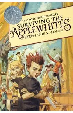 Surviving the Applewhites - Stephanie S. Tolan