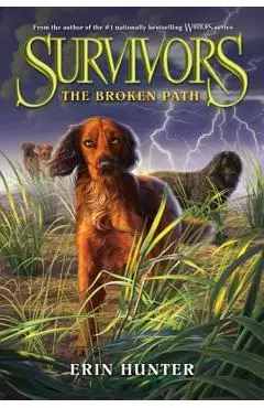 Survivors #4: The Broken Path - Erin Hunter