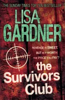 Survivors Club, Paperback/Lisa Gardner