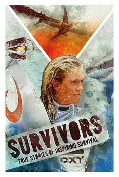 Survivors: Inspiring True Stories of Survival, Paperback/Ben Hubbard