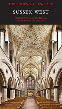 Sussex: West, Hardback/Nikolaus Pevsner