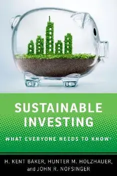 Sustainable Investing. What Everyone Needs to Know, Paperback/***
