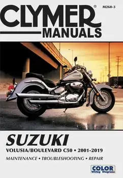 Suzuki Volusia/Boulevard C50 (2001-2019) Clymer Repair Manual: Maintenance * Troubleshooting * Repair, Paperback/Clymer Publications