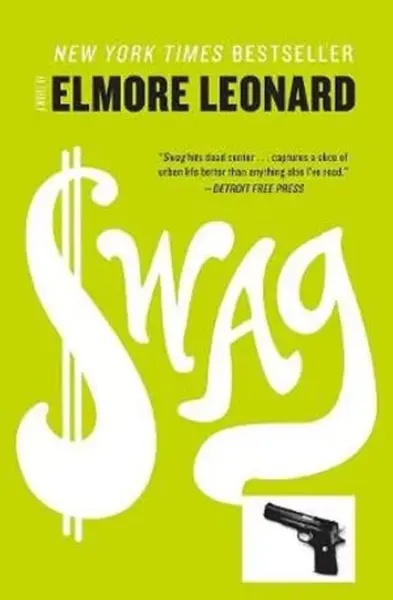 Swag | Elmore Leonard