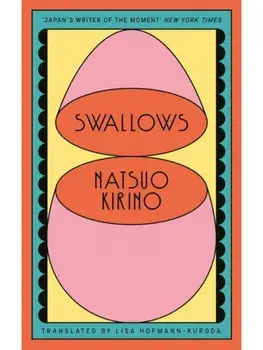 Swallows. Main, Paperback/Natsuo Kirino
