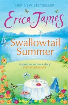 Swallowtail Summer, Paperback/Erica James