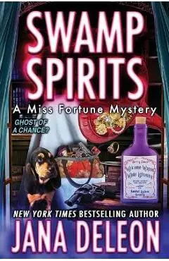 Swamp Spirits - Jana Deleon