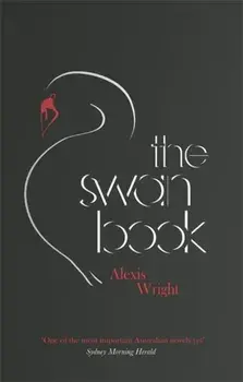 Swan Book, Paperback/Alexis Wright