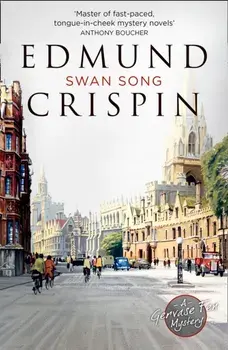 Swan Song, Paperback/Edmund Crispin